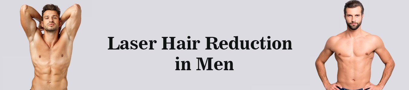 Laser Hair Reduction for Mens