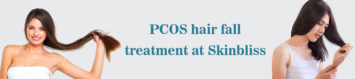 PCOS-hair-fall-treatment-at-Skinbliss