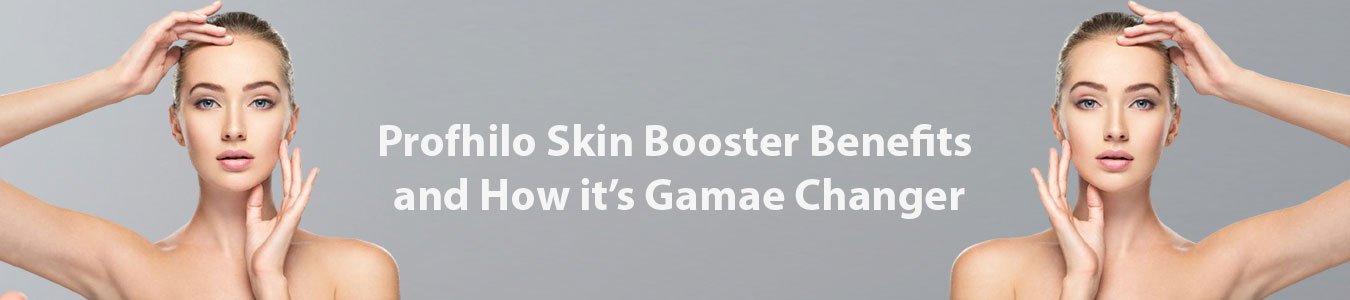 Profhilo-Skin-booster-benefits-and-how-its-game-changer