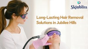 Read more about the article Long-Lasting Hair Removal Solutions in Jubilee Hills, Hyderabad
