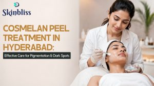 Read more about the article Cosmelan Peel Treatment in Hyderabad: Effective Care for Pigmentation & Dark Spots