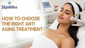 Read more about the article How to Choose the Right Anti-Aging Treatment in Hyderabad