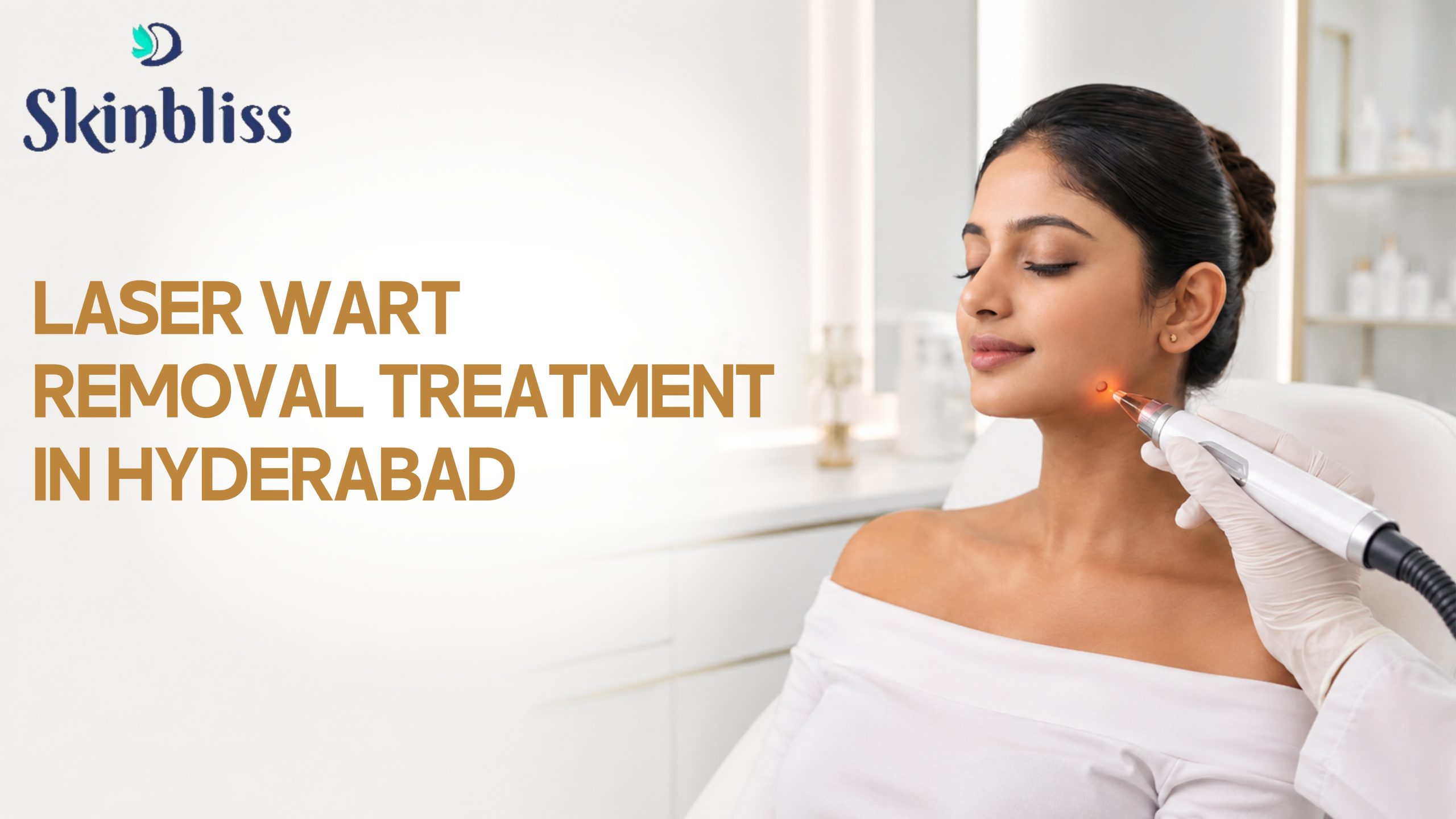Laser Wart Removal Treatment in Hyderabad